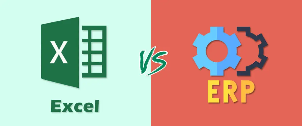 Is ERP better than Excel?
