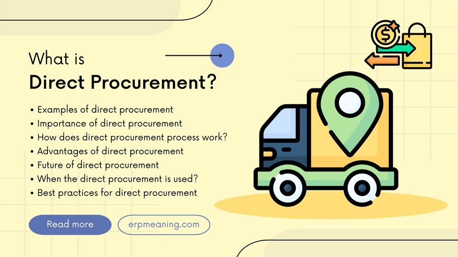 What Is Direct Procurement Advantages Process Examples